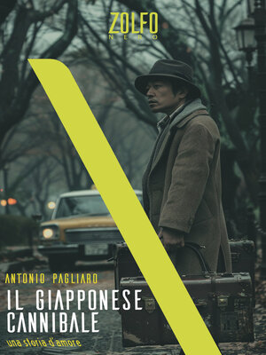cover image of Il giapponese cannibale. Una storia d'amore